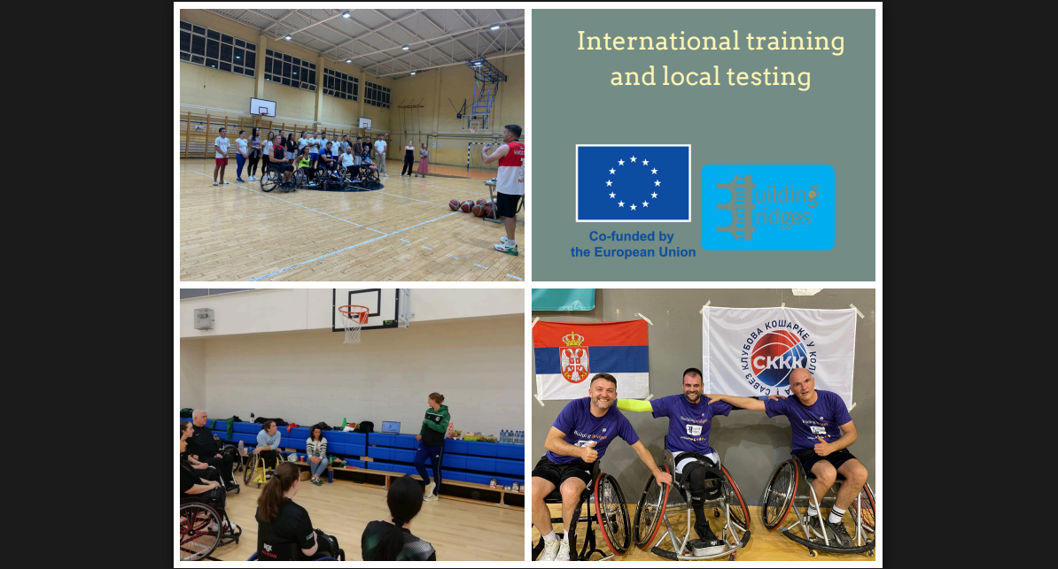 Building Bridges – Wheelchair Basketball: International Training and Local Testing Report
